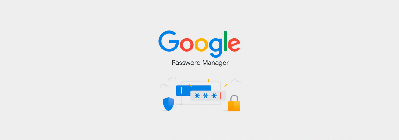 Google Password Manager